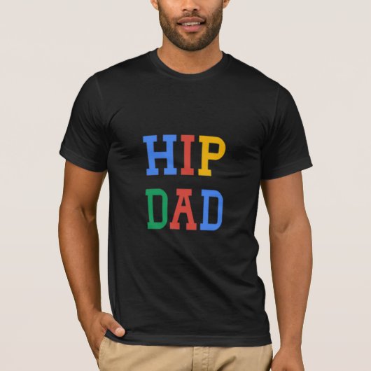 Hip Dad Gift #fathersdaygiftidea Boyfriend Tシャツ (正面)