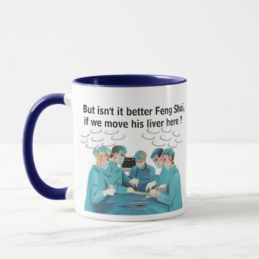 Hip Feng Shui Liver Doctor Mug - Medical Pun マグカップ (左)