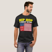HIP HOP 絶対止まらない Tシャツ (正面フル)