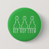 Hip Hop Crew Cute Bunny Rabbits 缶バッジ (正面)