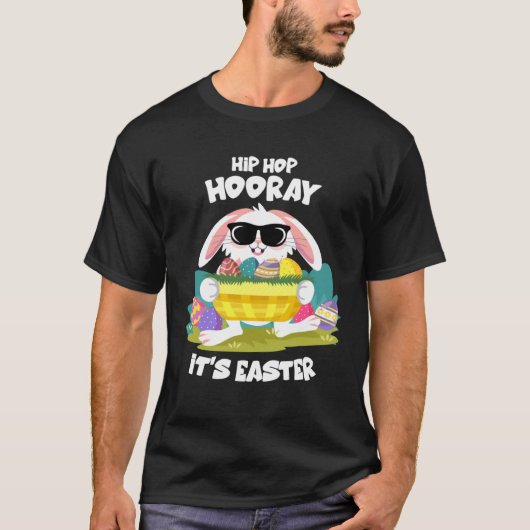 Hip Hop Hooray Easter Bunny Egg Hunt Happy Spring  Tシャツ (正面)