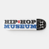 HIP HOP MUSUEM スケートボード (横)