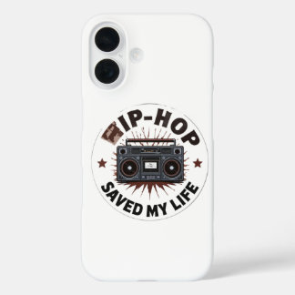 Hip-Hop Saved My Life iPhone 16ケース