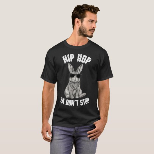 Hip Hop Ya Don't Stop Bunny Tシャツ (正面フル)