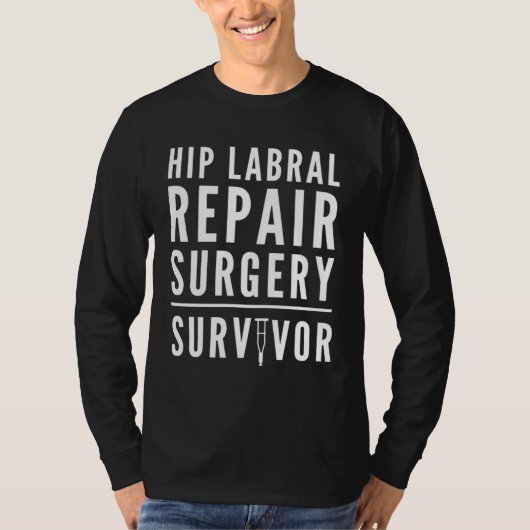 Hip Labral Tear Repair Surgery Survivor Crutch Tシャツ (正面)
