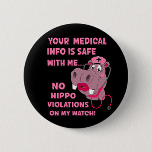 HIPAA おもしろい HIPPA違反ナース医療Hippo 缶バッジ