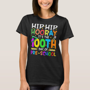 HipHip Hooray幼稚園の100日目 Tシャツ