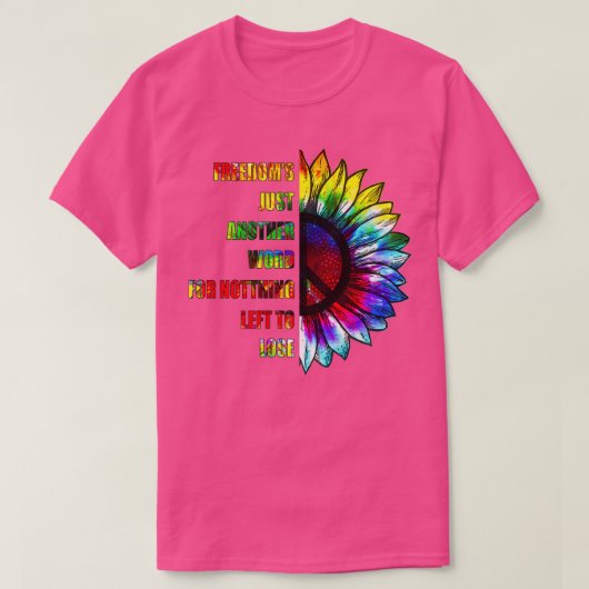 HIPPIE FREEDOMS JUST ANOTHER WORD Tシャツ (デザイン正面)