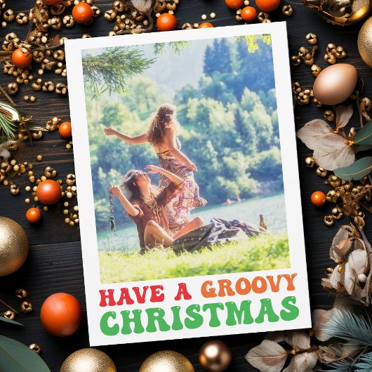 Hippie Holiday Photo Have a Groovy Christmas Card