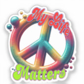 Hippie Love Peace Life Matters Custom  シール (正面)