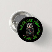 Hippie Opossum Stoned Vibes Funny Humor Custom  缶バッジ (正面&裏面)