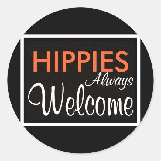 HIPPIESは常に歓迎 ラウンドシール (正面)