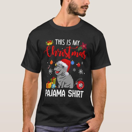 Hippo Fionaこれは私のクリスマスのパジャマシャツである Tシャツ (正面)