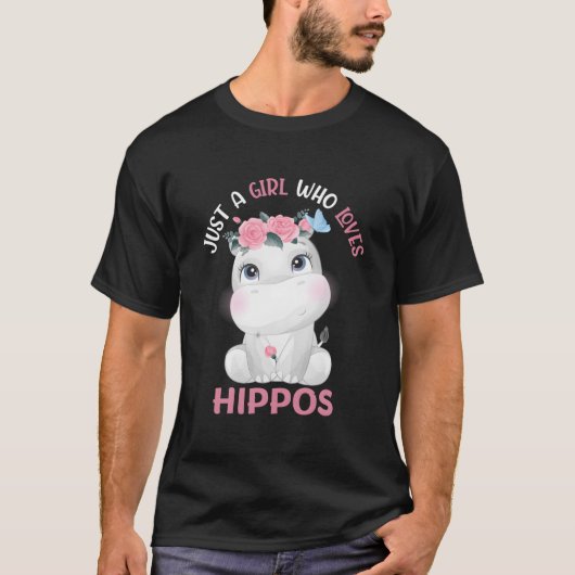 Hippopotamus Just A Who Loves Hippos Flower Floral Tシャツ (正面)