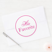 "His"お気に入りの結婚式の引き出物ステッカー – ピンク ラウンドシール (封筒)
