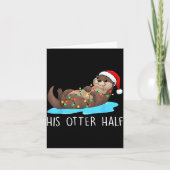 His And Her Otter Half Santa Hat Couple Christmas  カード (正面)