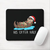 His And Her Otter Half Santa Hat Couple Christmas  マウスパッド (マウス)