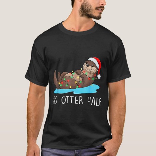 His And Her Otter Half Santa Hat Couple Christmas  Tシャツ (正面)