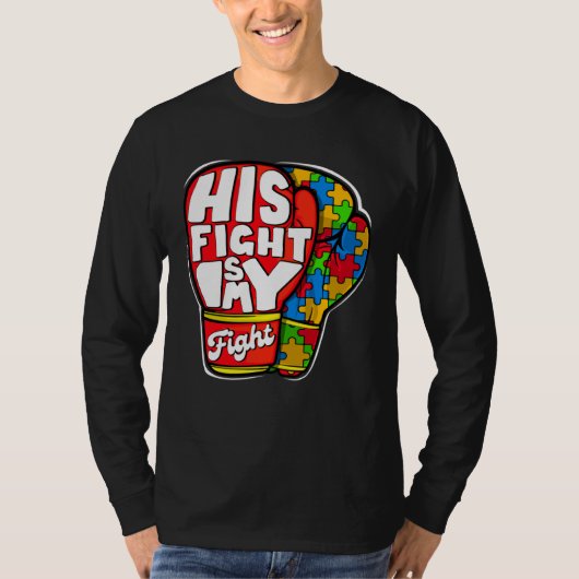 His Fight Autism My Fight Autism Awareness Month M Tシャツ (正面)