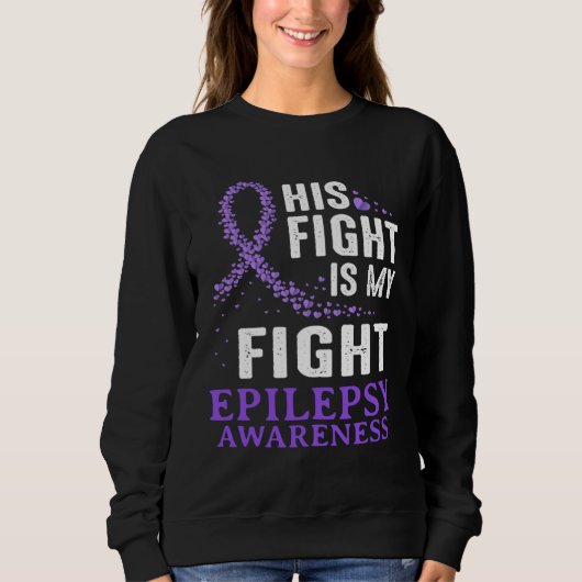 His Fight Epilepsy Awareness Purple Ribbon Epilept スウェットシャツ (正面)