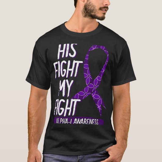 His Fight Is My Fight Alpha 1 Awareness Ribbon Ant Tシャツ (正面)