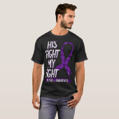 His Fight Is My Fight Alpha 1 Awareness Ribbon Ant Tシャツ (正面フル)