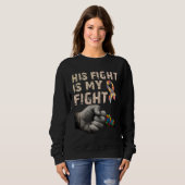 His Fight Is My Fight Autism Awareness Autism Mom  スウェットシャツ (正面フル)