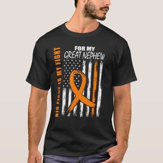 His Fight Is My Fight Great Nephew Leukemia Awaren Tシャツ (正面)