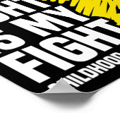 His Fight Is My Fight Ribbon Childhood Cancer Awar ポスター (角)