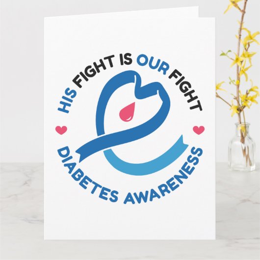 His Fight Is Our Fight – Diabetes Awareness カード (黄色い花)