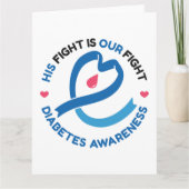 His Fight Is Our Fight – Diabetes Awareness カード (正面)