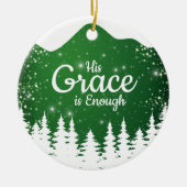 His Grace is Enough Divine Passage ⛪️ 🎄 セラミックオーナメント (正面)