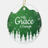 His Grace is Enough Divine Passage ⛪️ 🎄 セラミックオーナメント (左)