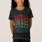 His Grace Is Sufficient - Gospel Jesus For Girls Tシャツ (正面)