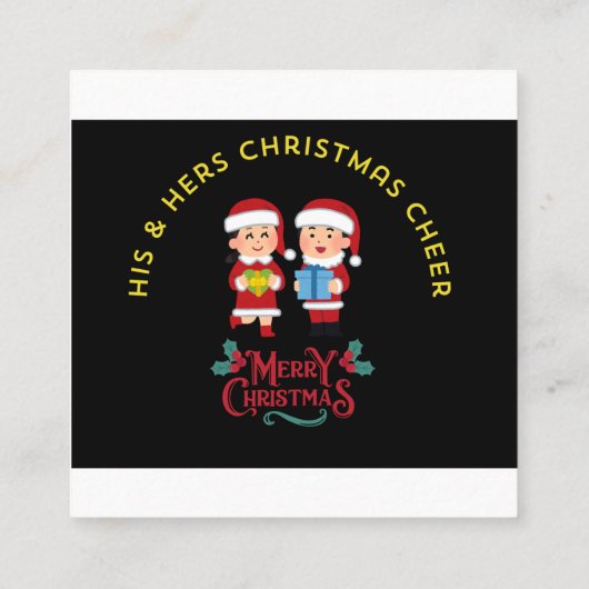 HIS & HERS CHRISTMAS CHEER スクエア名刺 (裏面)