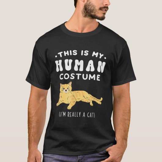 His Is My Human Costume I Really A Cat Abby Cat Tシャツ (正面)