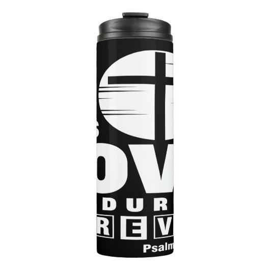 His Love Endures Forever タンブラー (正面)