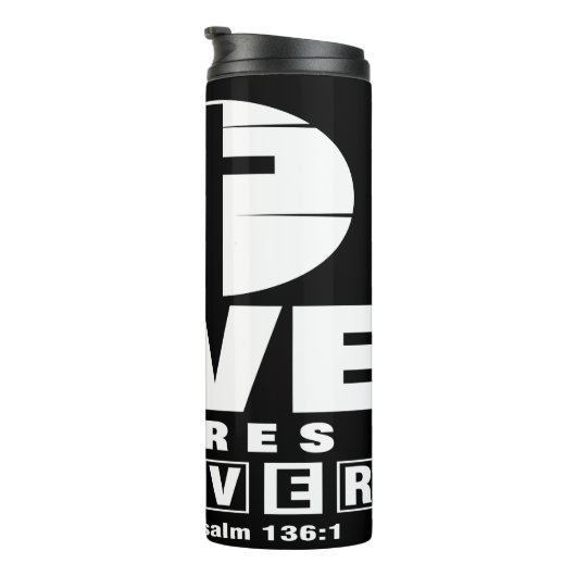 His Love Endures Forever タンブラー (回転右)