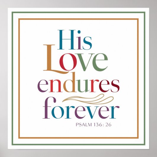 His Love Endures Forever Elegant Clean Christian ポスター (正面)
