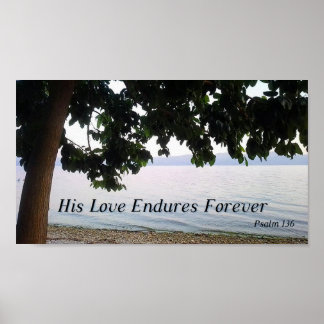 His Love Endures Forever Psalm 136  ポスター