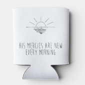 His Mercies Are New Every Morning 缶クーラー (裏面)