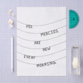 His Mercies are new every Morning  薄葉紙 (クラフト)