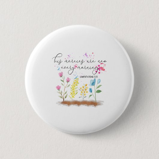 His Mercies Are New Every Morning Religious Christ 缶バッジ (正面)