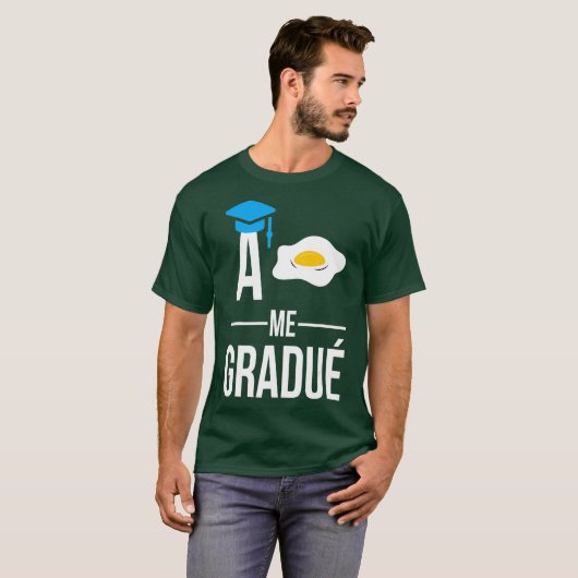 Hispanic Graduation A Huevo Me Gradue Class Tシャツ (正面フル)