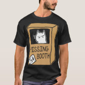 Hissing Booth Kitten Kitty Cat Furmom Furdad For C Tシャツ (正面)