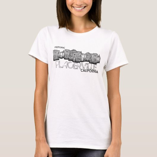 Historic Placerville Californiaレディースシャツ Tシャツ (正面)