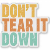 Historic Preservation, Don't Tear It Down Building シール (正面)