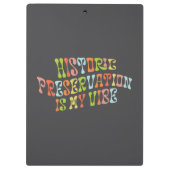 Historic Preservation is My Vibe, Preservationist クリップボード (裏面)
