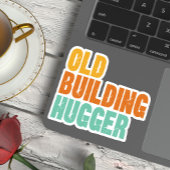 Historic Preservation, Old Building Hugger Vinyl シール