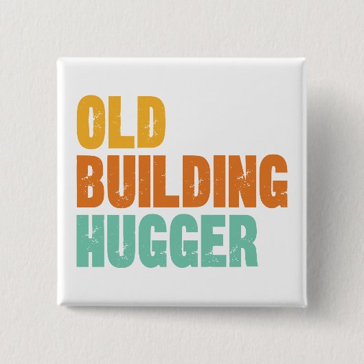 Historic Preservation Pin, Old Building Hugger 缶バッジ (正面)